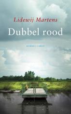 Dubbel rood 9789023472131, Boeken, Verzenden, Gelezen, Lidewij Martens