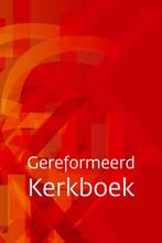 Gereformeerd Kerkboek 9789065394071, Boeken, Godsdienst en Theologie, Verzenden, Gelezen