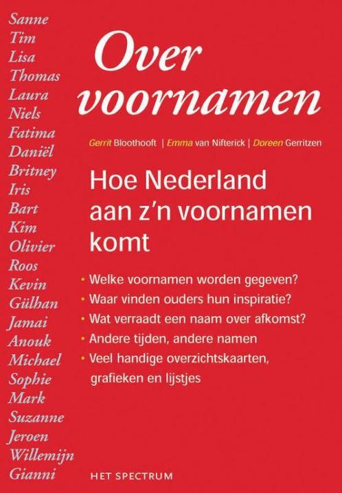 Over voornamen 9789027484444 G. Bloothooft, Boeken, Zwangerschap en Opvoeding, Gelezen, Verzenden