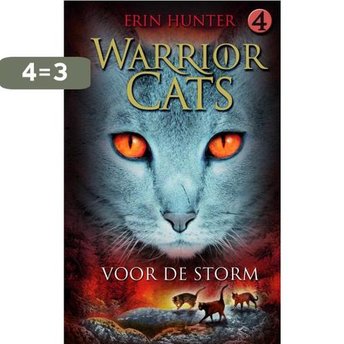 Voor de storm / Warrior Cats / 4 9789078345312 Erin Hunter, Boeken, Kinderboeken | Jeugd | 10 tot 12 jaar, Zo goed als nieuw, Verzenden