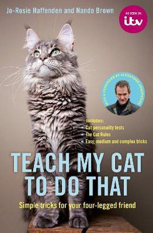 Teach My Cat to Do That 9780752266428 Jo-Rosie Haffenden, Boeken, Taal | Engels, Zo goed als nieuw, Verzenden