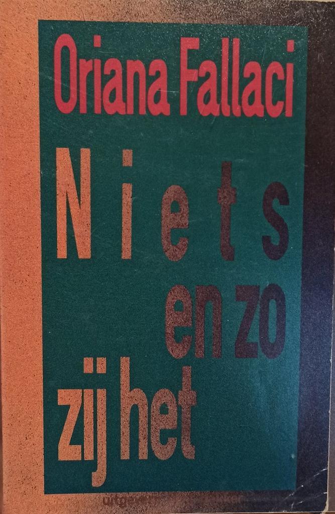 NIETS EN ZO ZIJ HET 9789035102361 O. Fallaci, Boeken, Romans, Gelezen, Verzenden