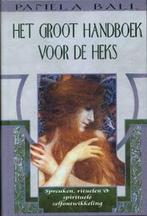 Het groot handboek voor de heks 9789022542385 Pamela Ball, Boeken, Verzenden, Zo goed als nieuw, Pamela Ball
