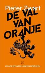 De val van Oranje, Boeken, Verzenden, Nieuw, Nederlands