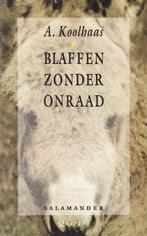 Blaffen zonder onraad 9789021497006 Koolhaas, Boeken, Verzenden, Gelezen, Koolhaas