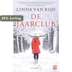 De Jaarclub 9789460685361 Linda van Rijn, Boeken, Thrillers, Verzenden, Gelezen, Linda van Rijn