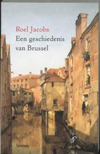 Een geschiedenis van Brussel 9789020952698 R. Jacobs, Verzenden, Zo goed als nieuw, R. Jacobs