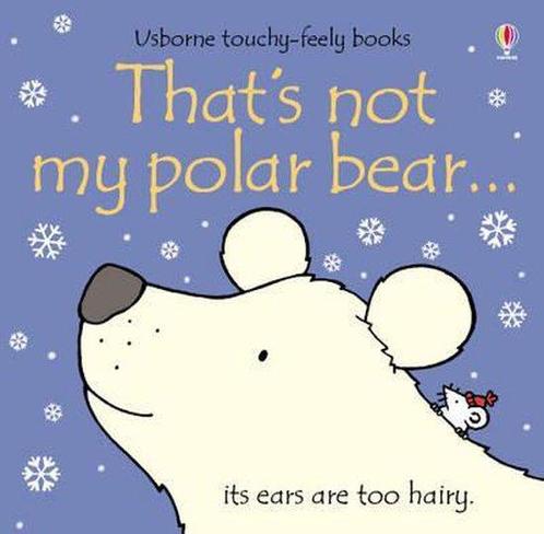 Thats not my polar bear... 9781409504450, Livres, Livres Autre, Envoi