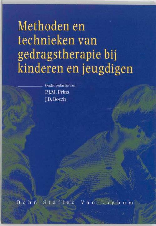 Methoden en technieken van gedragstherapie bij kinderen en, Boeken, Psychologie, Gelezen, Verzenden