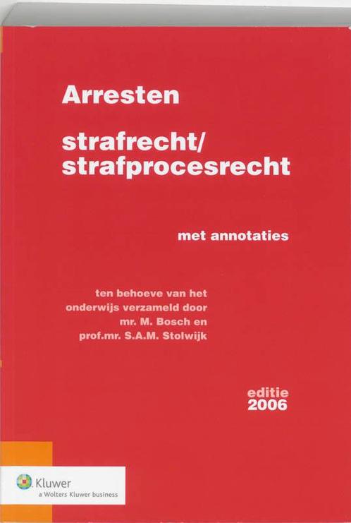 Arresten Strafrecht/Strafprocesrecht 2006 9789013033229, Livres, Science, Envoi