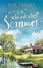 Ein schwedischer Sommer: Roman  Seifert, Eva  Book, Eva Seifert, Verzenden