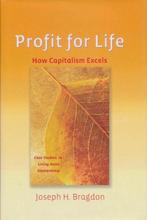 Profit for life 9780974239033, Boeken, Joseph H. Bragdon, Zo goed als nieuw, Verzenden