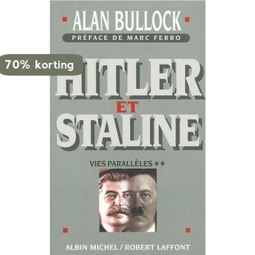Hitler Et Staline, Tome 2 9782226064929 Alan Bullock, Boeken, Overige Boeken, Gelezen, Verzenden