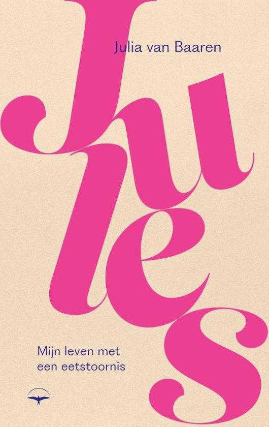 Jules - Julia van Baaren - 9789400410305 - Paperback, Boeken, Gezondheid, Dieet en Voeding, Verzenden