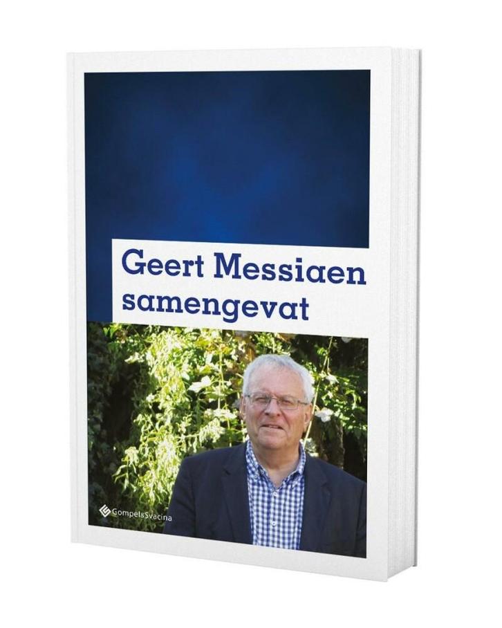 Geert Messiaen samengevat 9789463711425 Geert Messiaen, Livres, Politique & Société, Envoi