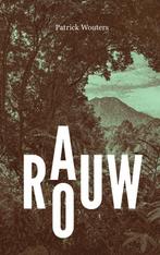 Rauw/Rouw 9789464925890 Patrick Wouters, Verzenden, Gelezen, Patrick Wouters
