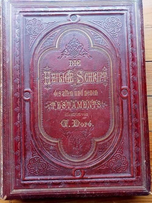 Gustave Dore - Die Heilige Schrift Alten und Neuen, Antiek en Kunst, Antiek | Boeken en Manuscripten