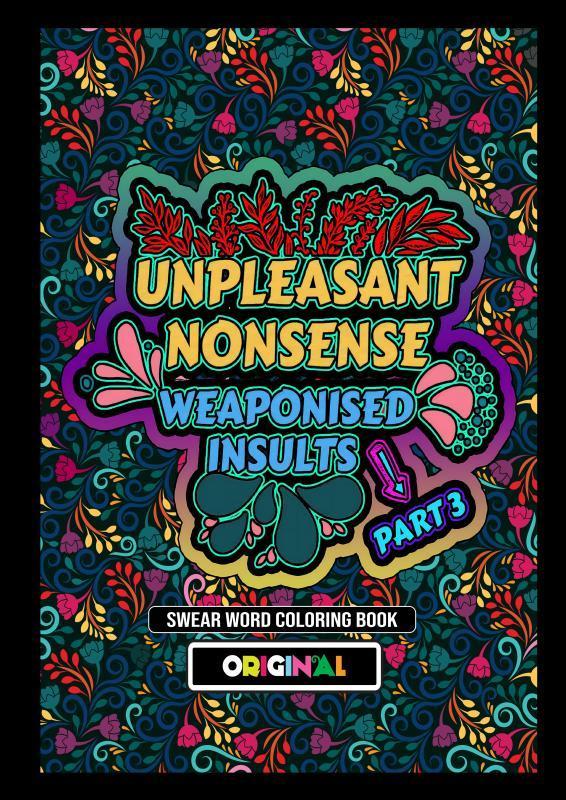 Unpleasant nonsense: Weaponised Insults 9789464804522, Boeken, Hobby en Vrije tijd, Gelezen, Verzenden