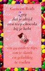 Zorg Dat Je Altijd Een Reep Chocola Bij 9789022524640, Gelezen, Roth, Verzenden