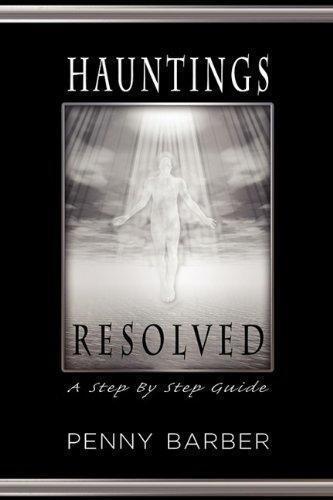 Hauntings Resolved: A Step by Step Guide, Barber, Penelope, Livres, Livres Autre, Envoi
