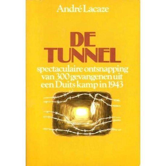 Tunnel 9789010031266 Lacazze, Boeken, Overige Boeken, Gelezen, Verzenden