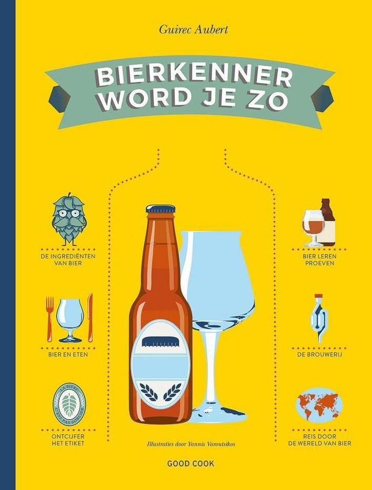 Bierkenner word je zo 9789461431851 Guire Aubert, Boeken, Kookboeken, Zo goed als nieuw, Verzenden