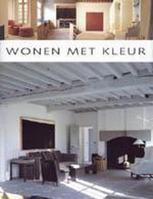 Wonen Met Kleur 9789077213162, Boeken, Kunst en Cultuur | Architectuur, Gelezen, Verzenden