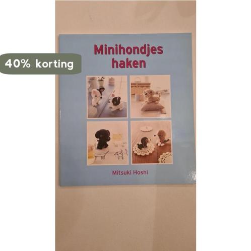 Minihondjes haken 9789058776570 Mitsuki Hoshi, Boeken, Hobby en Vrije tijd, Gelezen, Verzenden