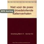 Niet voor de poes 9789041006226, Verzenden, Gelezen, Martin H. Greenberg & Ed Gorman