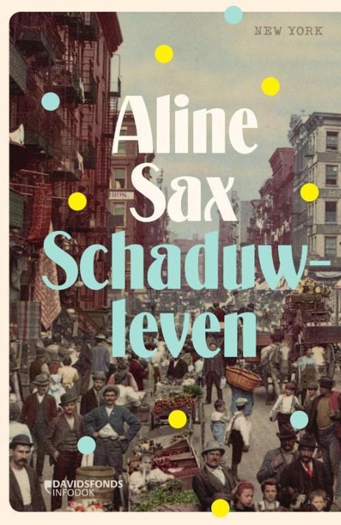 Schaduwleven / Adrian / 2 9789002274947 Aline Sax, Boeken, Overige Boeken, Gelezen, Verzenden