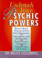 Unleash your psychic powers by Bruce Goldberg (Paperback), Gelezen, Verzenden