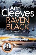 Raven Black 9781447274438 Ann Cleeves, Boeken, Verzenden, Gelezen, Ann Cleeves