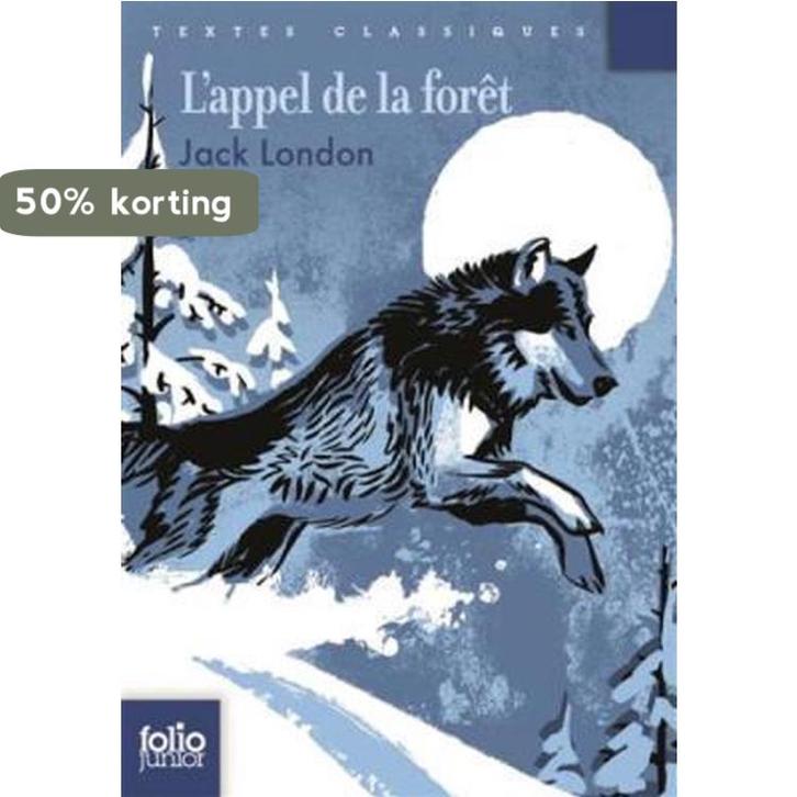 Lappel de la foret 9782070639793 Jack London, Livres, Langue | Français, Envoi