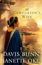 The Centurions Wife 9780764205149 Davis Bunn, Verzenden, Zo goed als nieuw, Davis Bunn