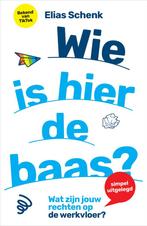 Wie is hier de baas? (9789402713510, Elias Schenk), Livres, Livres d'étude & Cours, Verzenden