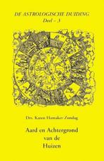 Aard en achtergrond van de huizen / De astrologische duiding, Boeken, Verzenden, Zo goed als nieuw, K.M. Hamaker-Zondag