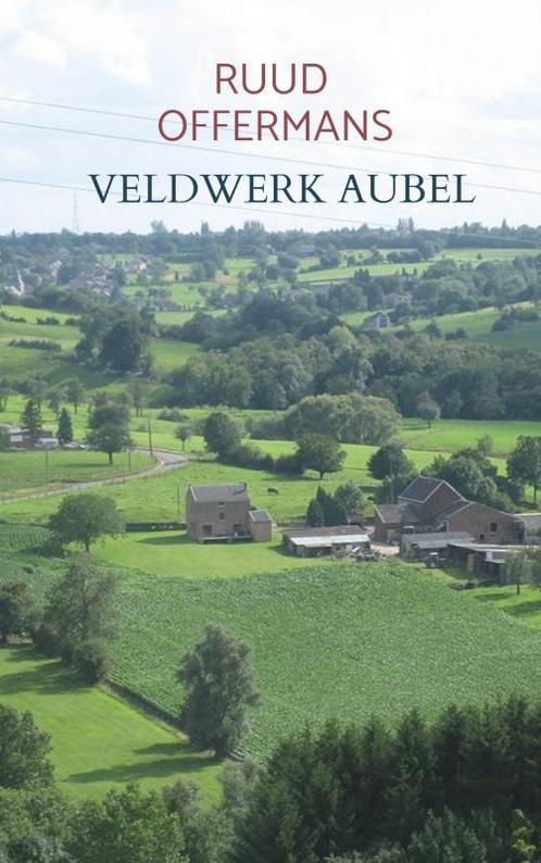 Veldwerk Aubel 9789403617824, Livres, Science, Envoi