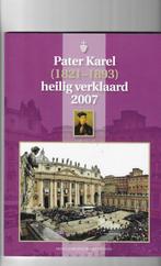 Pater Karel 9789085960294, Verzenden, Zo goed als nieuw