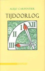 Tijdoorlog 9789062654819 A. Carpentier, Boeken, Verzenden, Gelezen, A. Carpentier