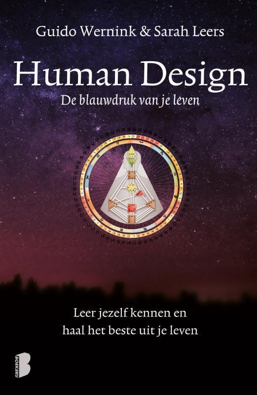 Human design 9789022559017 Sarah Leers, Boeken, Psychologie, Zo goed als nieuw, Verzenden
