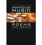 Anxious Music 9781884800818 April Ossmann, Verzenden, Gelezen, April Ossmann