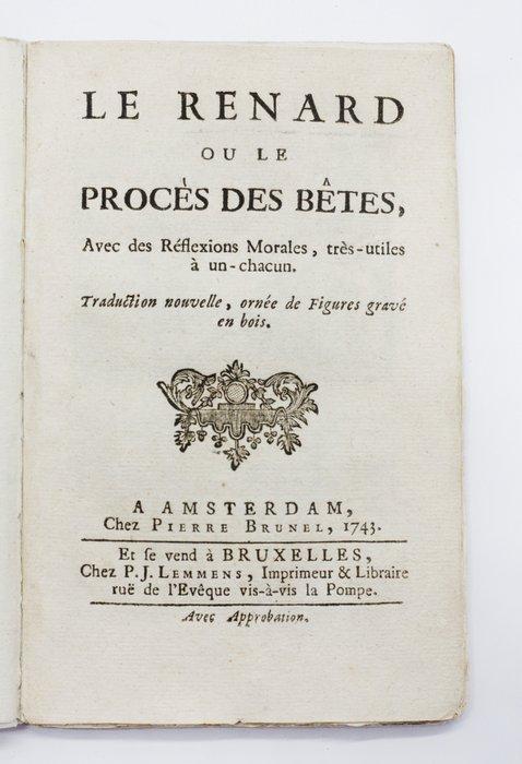 [Van Alckmer] - Renard ou Procès des Bêtes - 1743, Antiek en Kunst, Antiek | Boeken en Manuscripten