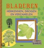 Bladeren herkennen, drogen en verzamelen 9789044703924, Verzenden, Gelezen, D. Criel