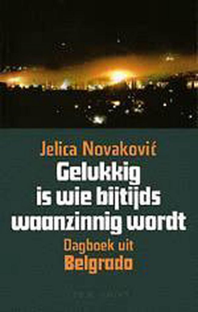 GELUKKIG IS WIE BIJTIJDS WAANZINNIG WORDT 9789020938333, Boeken, Geschiedenis | Wereld, Zo goed als nieuw, Verzenden