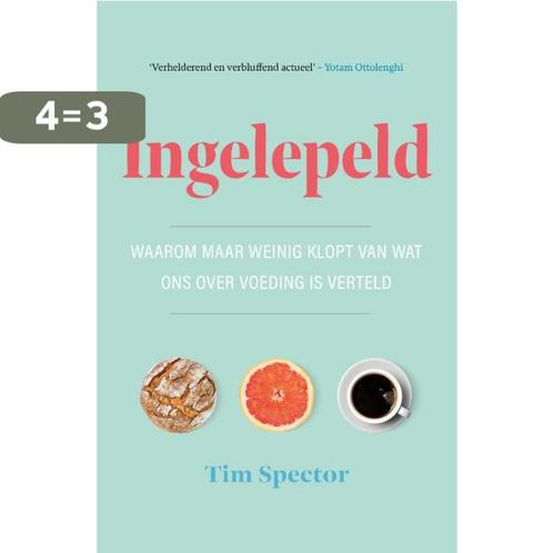 Ingelepeld 9789057125430 Tim Spector, Boeken, Kookboeken, Zo goed als nieuw, Verzenden
