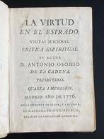 D. Antonio Osorio de la Cadena - Año 1776. La virtud en el