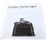 Luisteren met je ogen Pauline Berkhout ISBN9080443387, Verzenden, B. Teunissen