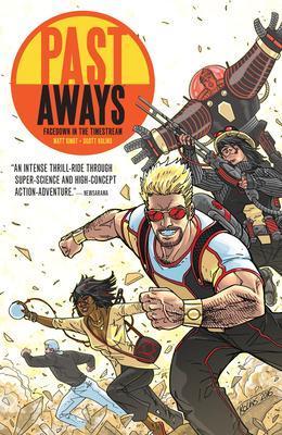 Past Aways Volume 1: Facedown in the Timestream, Boeken, Strips | Comics, Verzenden
