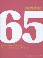 Turning 65 9789462260320, Livres, Art & Culture | Photographie & Design, Martijn Gijsbertsen, Ria de Wit, Verzenden