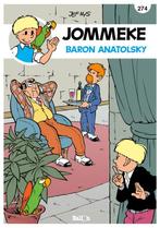 Jommeke strip 274 - Baron Anatolsky 9789462102644, Livres, BD, Verzenden, Philippe Delzenne, JEF. Nys,